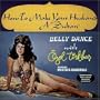 Bellydance With Ozel: How to Make Husband a Sultan
