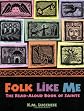 Folk Like Me: The Read-Aloud Book of Saints