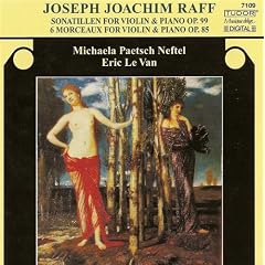 Raff, J.: Sonatillen / 6 Morceaux (Neftel, Van)