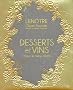 Desserts et vins