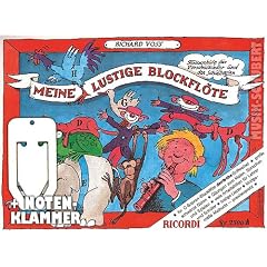MEINE LUSTIGE BLOCKFL�TE im Ringeinband inkl. praktischer Notenklammer - Fl�tenschule f�r Sopranblockfl�te (deutsche Griffweise) f�r Vorschulkinder und den Schulbeginn mit gro�en Noten und vielen Illustrationen (Ringbindung) von Richard Voss (Noten/Sheetmusic)
