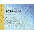 Quilting Dot-to-dot Patterns for Today's Machine Quilter (Golden Threads) by  Cheryl Barnes