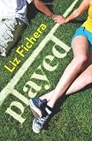 Played (Harlequin Teen)