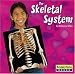 Books : The Skeletal System (Human Body Systems)
