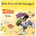 Zits 03. Bahn frei, ich bin Teenager