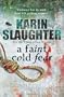 A Faint Cold Fear (Grant County Series)