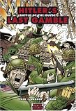 Hitler's Last Gamble: Battle of the Bulge (Graphic History)