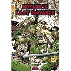 Hitler's Last Gamble: Battle of the Bulge