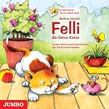 Produkt-Bild: Felli, die kleine Katze: Geschichten, Lieder, Spiele und Bilder, die mit Sprache spielen