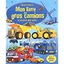 Mon livre des gros camions de Megan Cullis