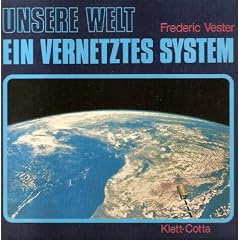 Unsere Welt, ein vernetztes System. Eine internationale Wanderausstellung