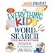 Everything Kids' Word Search Puzzle and Activity  Book: Solve clever clues and hunt for  hidden words in 100 mind-bending puzzles (Everything Kids Series)