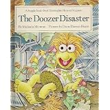 The Doozer Disaster: A Fraggle Rock Book - Starring Jim Henson's Muppetsby Michaela Muntean