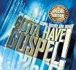 Gotta Have Gospel: Special Edition