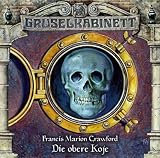 Gruselkabinett 34 - Die obere Koje - 
