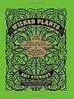 Wicked Plants: The Weed That Killed Lincoln's Mother and Other Botanical Atrocities