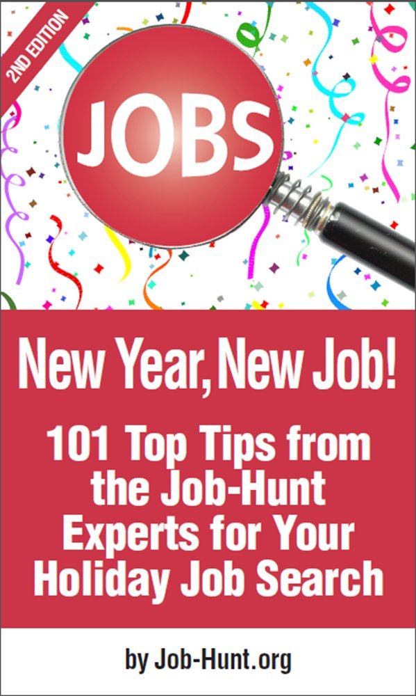 Amazon.com: New Year, New Job! 101 Top Tips from Job-Hunt Experts ... Amazon.com: New Year, New Job! 101 Top Tips from Job-Hunt Experts ...