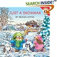 Little Critter: Just a Snowman (Little Critter)