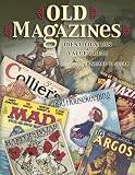 Old Magazines: Identification & Value Guide