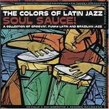 Colours of Latin Jazz - Soul S