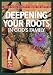 Deepening Your Roots in God's Family: A Course in Personal Discipleship to Strengthen Your Walk with God