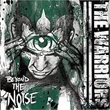 Beyond the Noise von The Warriors