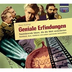CD WISSEN Junior - Geniale Erfindungen - Faszinierende Ideen, die die Welt ver�nderten - Buchdruck, Auto, Gl�hbirne und andere spannende Geistesblitze, 3 CDs