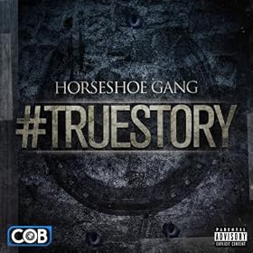 #TrueStory [Explicit]