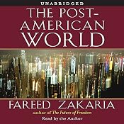 The Post-American World | [Fareed Zakaria]