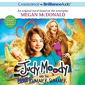 Judy Moody and the Not Bummer Summer | Megan McDonald