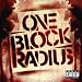 One Block Radius-One Block Radius