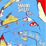 Je Sais Pas Trop [Us Import]