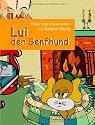 Lui der Senfhund