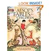 Aesop's Fables for Children: Includes a Read-and-Listen CD