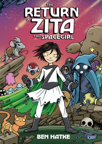 The Return of Zita the Spacegirl (Zita the Spacegirl Series)