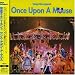 ワンス・アポン・ア・マウス
