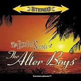 The Exotic Sounds of the Alter Boys