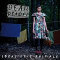 Idealistic Animals (Limited Deluxe Edition)