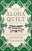 The Aloha Quilt: An Elm Creek Quilts Novel