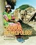Cultural Anthropology: A Global Perspective (7th Edition)