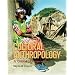Cultural Anthropology: A Global Perspective (7th Edition)