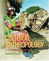 Cultural Anthropology: A Global Perspective (7th Edition)