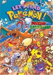 Let's Find Pok&eacute;mon! Fire Red Leaf Green
