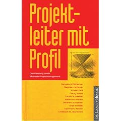 Projektleiter mit Profil. Qualifizierung durch Methode Projektmanagement