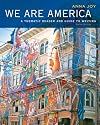 We Are America: A Thematic Reader and Guide To Writing
