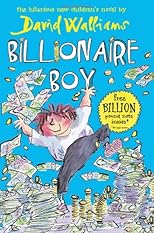 Billionaire Boy. David Walliams