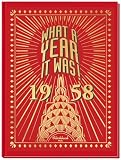 What A Year It Was 1958