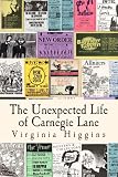 The Unexpected Life of Carnegie Lane