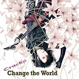 Change the World