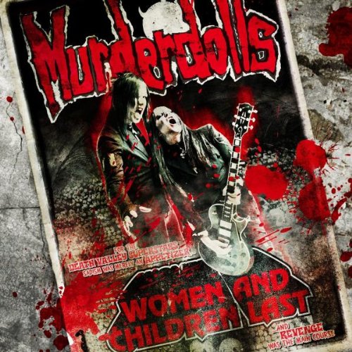Murderdolls - Women And Children Last - Zortam Music